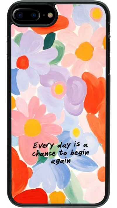 Coque iPhone 7 Plus / 8 Plus - Every day is a chance Spring 2026