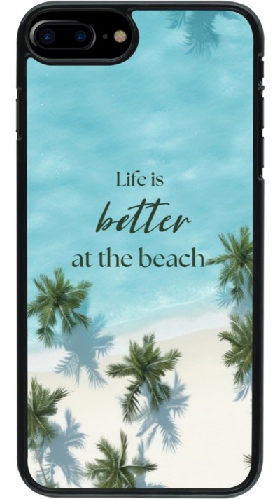 Coque iPhone 7 Plus / 8 Plus - Summer 2025 Life is better at the beach