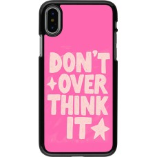 iPhone X / Xs Case Hülle - Dont over think it 2026