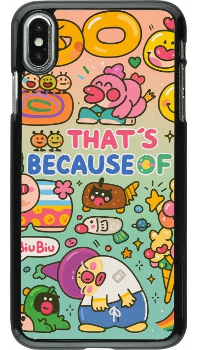 iPhone Xs Max Case Hülle - Thats beacause of