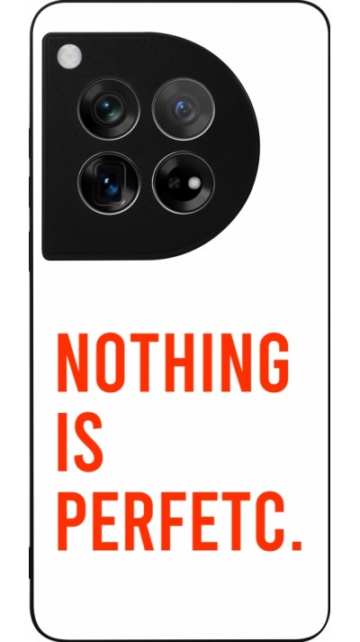 OnePlus 12 Case Hülle - Silikon schwarz Nothing is Perfetc