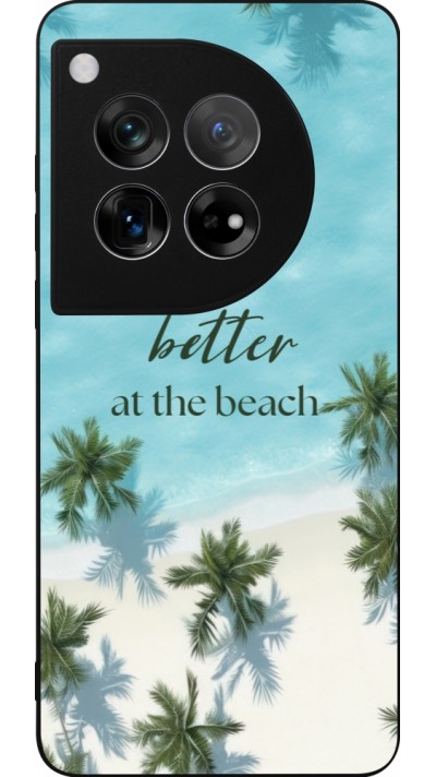 Coque OnePlus 12 - Silicone rigide noir Summer 2025 Life is better at the beach Coque OnePlus 12 - Silicone rigide noir Summer 2025 Life is better at the beach