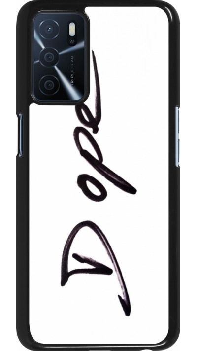OPPO A16s Case Hülle - Dope