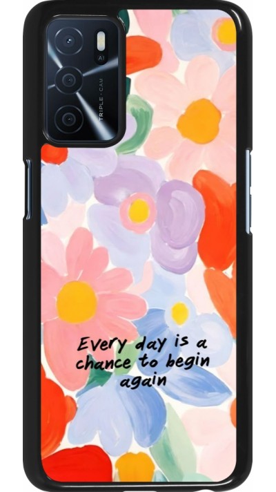 OPPO A16s Case Hülle - Every day is a chance Spring 2026