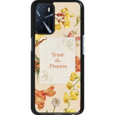 OPPO A16s Case Hülle - Trust the process Spring 2026