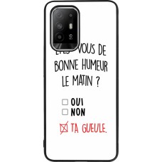 OPPO F19 Pro+ Case Hülle - Silikon schwarz Bonne humeur matin