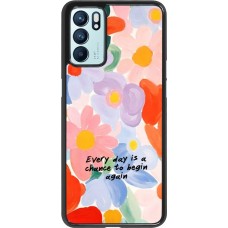 OPPO Reno6 5G Case Hülle - Every day is a chance 2026