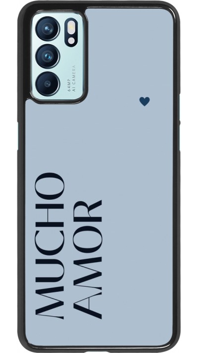 OPPO Reno6 5G Case Hülle - Valentine 2024 mucho amor azul