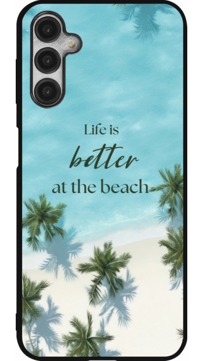 Samsung Galaxy A14 5G Case Hülle - Silikon schwarz Summer 2025 Life is better at the beach