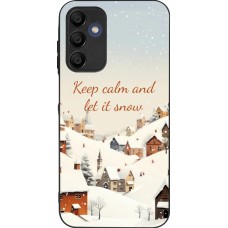 Samsung Galaxy A15 Case Hülle - Silikon schwarz Winter 25 Winter Keep calm and let it snow