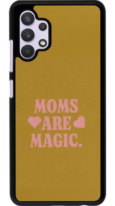 Coque Samsung Galaxy A32 - Mom 2026 Are Magic