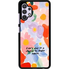 Coque Samsung Galaxy A32 - Every day is a chance Spring 2026