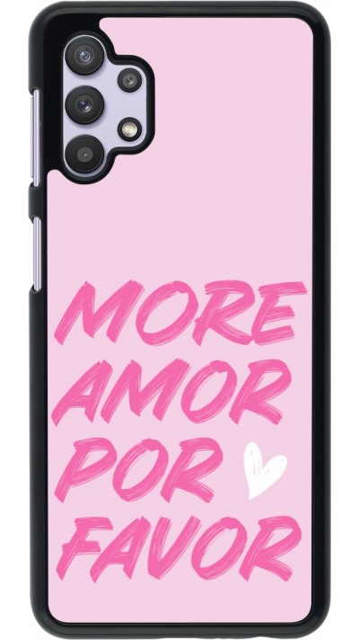Coque Samsung Galaxy A32 5G - More amor porfavor