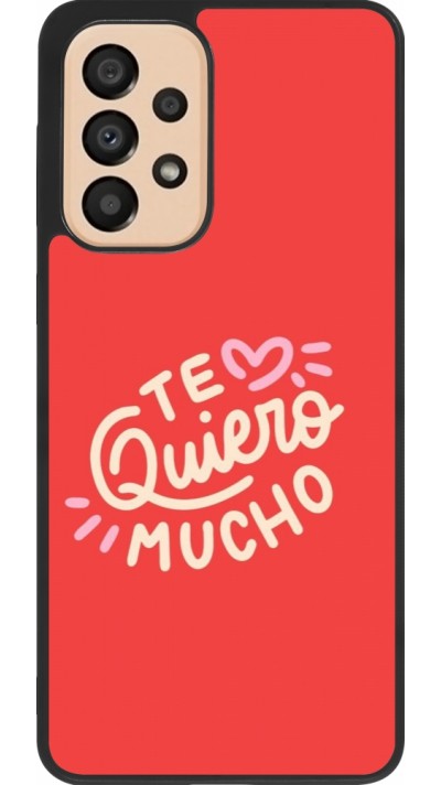 Samsung Galaxy A33 5G Case Hülle - Silikon schwarz Saint Valentines Day 26 Te quiero mucho