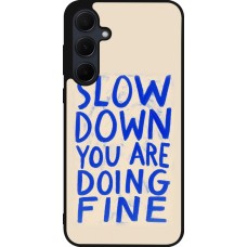 Samsung Galaxy A36 Case Hülle - Silikon schwarz Slow down 2026