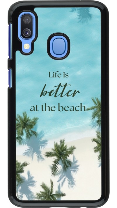 Samsung Galaxy A40 Case Hülle - Summer 2025 Life is better at the beach