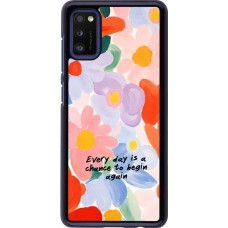 Samsung Galaxy A41 Case Hülle - Every day is a chance 2026