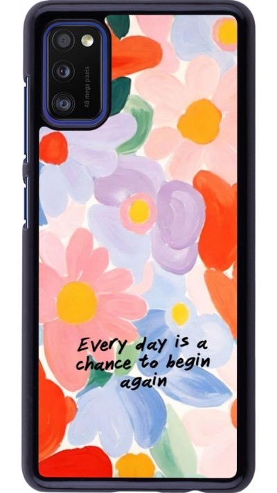 Samsung Galaxy A41 Case Hülle - Every day is a chance 2026