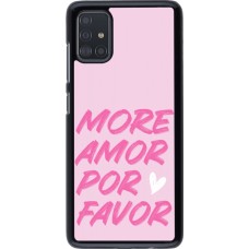Samsung Galaxy A51 Case Hülle - More amor porfavor