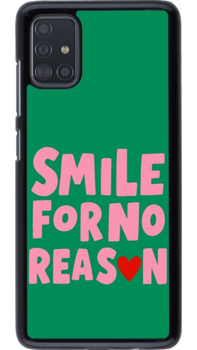Samsung Galaxy A51 Case Hülle - Smile for no reason 2026