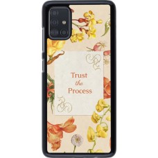 Samsung Galaxy A51 Case Hülle - Trust the process Spring 2026
