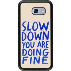 Samsung Galaxy A5 (2017) Case Hülle - Slow down 2026