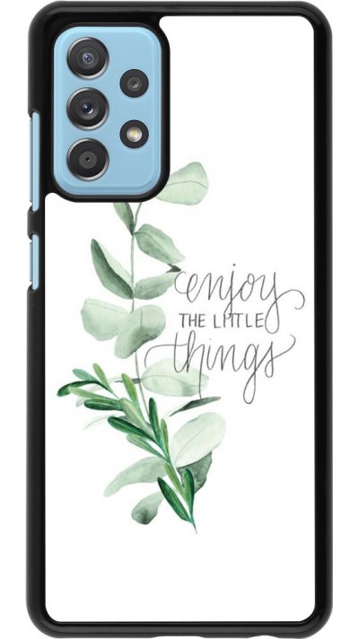 Samsung Galaxy A52 Case Hülle - Enjoy the little things