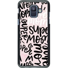 Coque Samsung Galaxy A6 - Mom 2024 Super mom