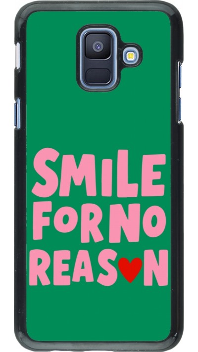 Coque Samsung Galaxy A6 - Smile for no reason 2026