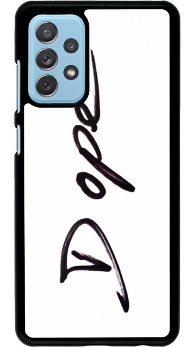 Samsung Galaxy A72 Case Hülle - Dope
