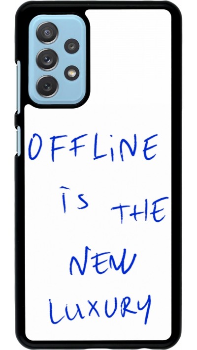 Coque Samsung Galaxy A72 - Offline is the new luxury