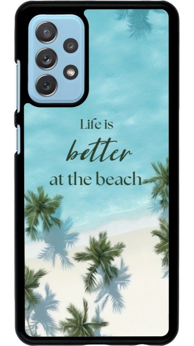 Samsung Galaxy A72 Case Hülle - Summer 2025 Life is better at the beach
