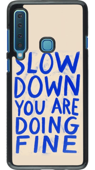 Samsung Galaxy A9 Case Hülle - Slow down 2026