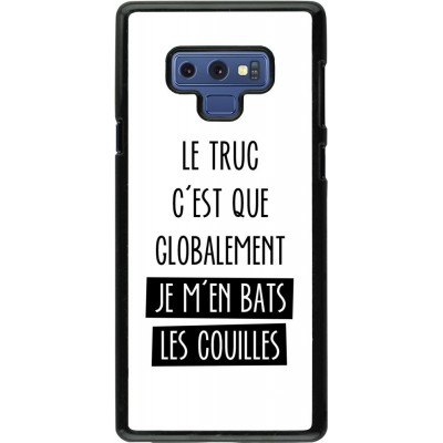 Hülle Samsung Galaxy Note9 - Le truc globalement bats les couilles