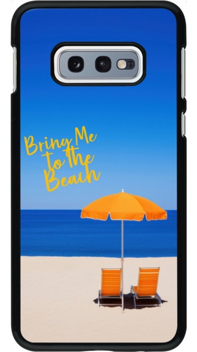 Samsung Galaxy S10e Case Hülle - Summer 2025 Bring me to the beach