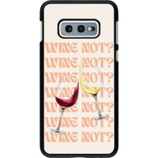 Samsung Galaxy S10e Case Hülle - Wine not