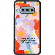 Samsung Galaxy S10e Case Hülle - Silikon schwarz Every day is a chance 2026