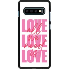 Samsung Galaxy S10+ Case Hülle - Saint Valentines Day 26 Love all we need is