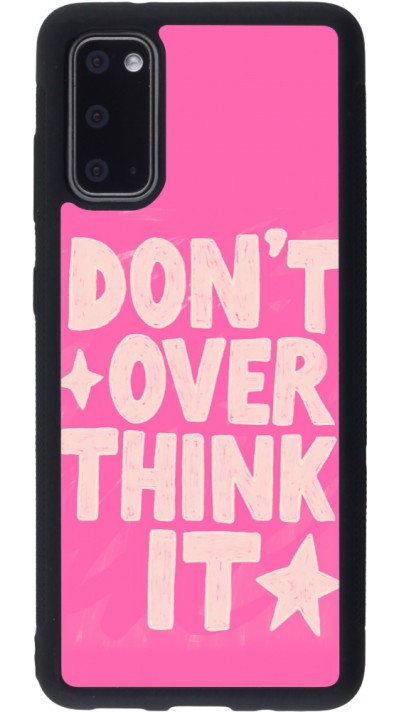 Samsung Galaxy S20 Case Hülle - Silikon schwarz Dont over think it 2026