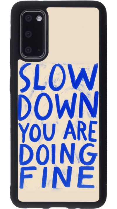 Samsung Galaxy S20 Case Hülle - Silikon schwarz Slow down 2026