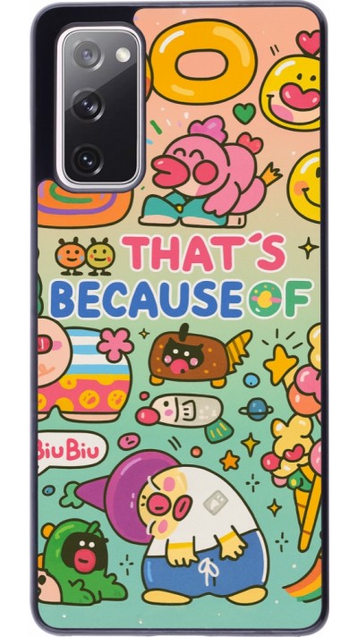 Samsung Galaxy S20 FE 5G Case Hülle - Thats beacause of