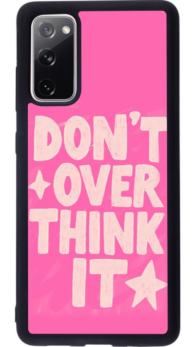 Samsung Galaxy S20 FE 5G Case Hülle - Silikon schwarz Dont over think it 2026