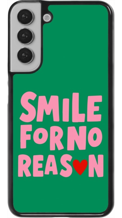 Samsung Galaxy S22+ Case Hülle - Smile for no reason 2026