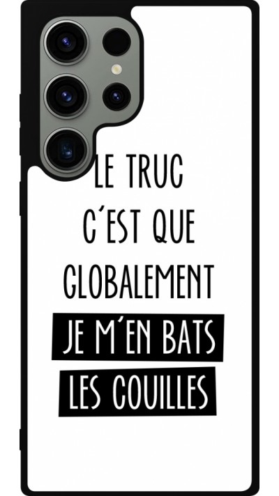 Coque Samsung Galaxy S23 Ultra - Silicone rigide noir Le truc globalement bats les couilles