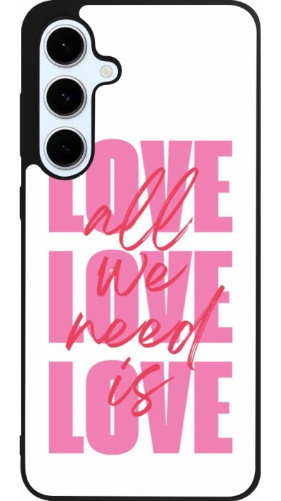 Samsung Galaxy S24 FE Case Hülle - Silikon schwarz Saint Valentines Day 26 Love all we need is