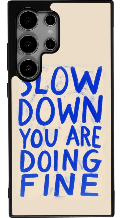 Samsung Galaxy S24 Ultra Case Hülle - Silikon schwarz Slow down 2026