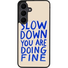 Samsung Galaxy S25 FE Case Hülle - Silikon schwarz Slow down 2026