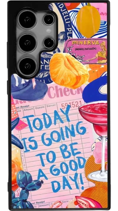Samsung Galaxy S25 Ultra Case Hülle - Silikon schwarz Preppy Today is Going to be a good day