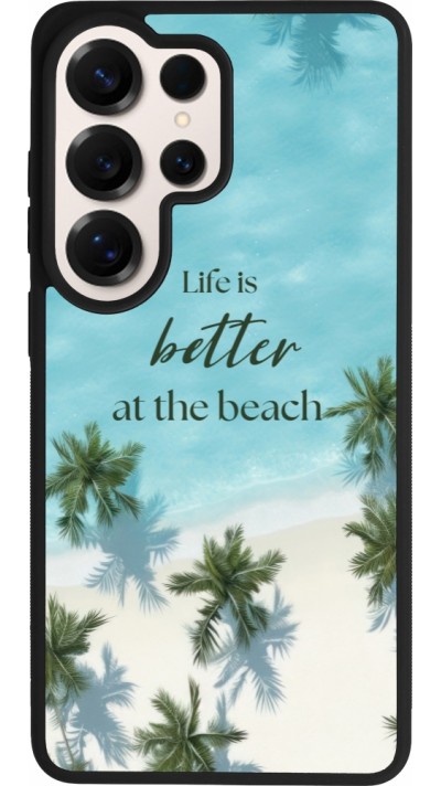 Samsung Galaxy S26 Ultra Case Hülle - Silikon schwarz Summer 2025 Life is better at the beach
