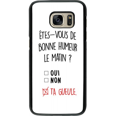 Hülle Samsung Galaxy S7 - Bonne humeur matin